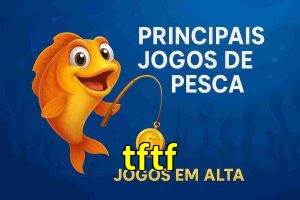 Pesca no tftf